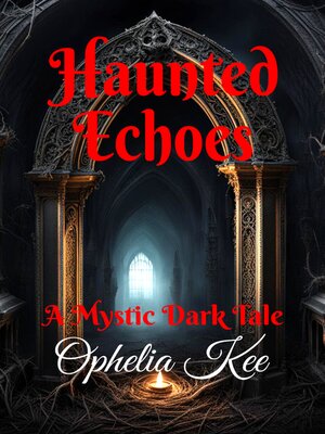cover image of Haunted Echoes